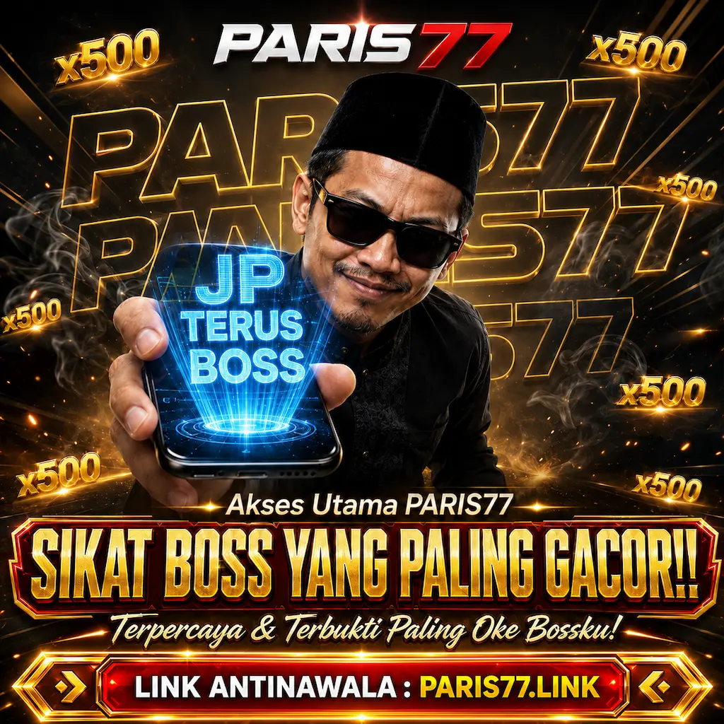PARIS77 - Perkumpulan Penikmat Hiburan Permainan Online Paling Maknyos No#1
